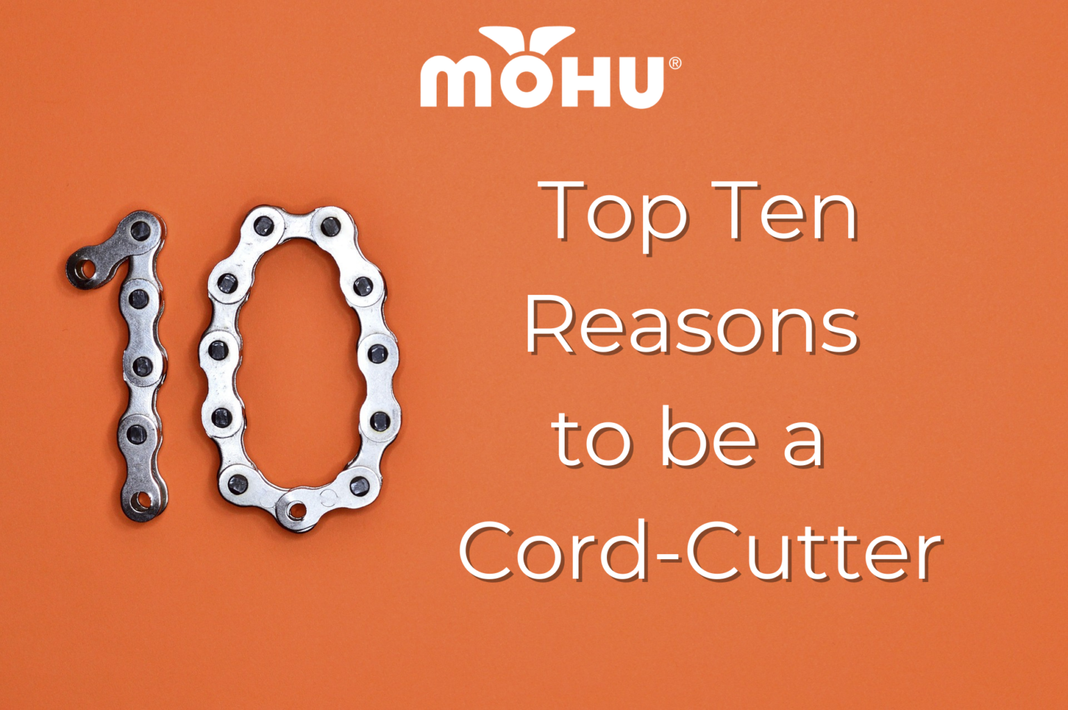 Top Ten Reasons To Be Cord Cutter Go Mohu