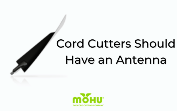 Cord Cutters Should Have an Antenna, Mohu leaf antenna