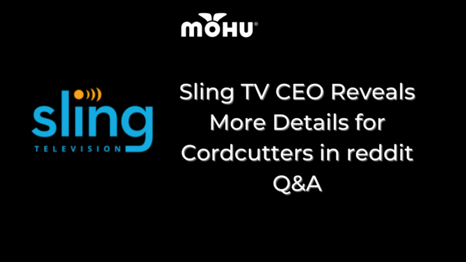 sling-tv-ceo-reveals-more-details-for-cordcutters-mohu