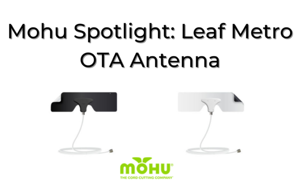 Mohu Metro Antenna in black and white, Mohu Spotlight: Leaf Metro OTA Antenna