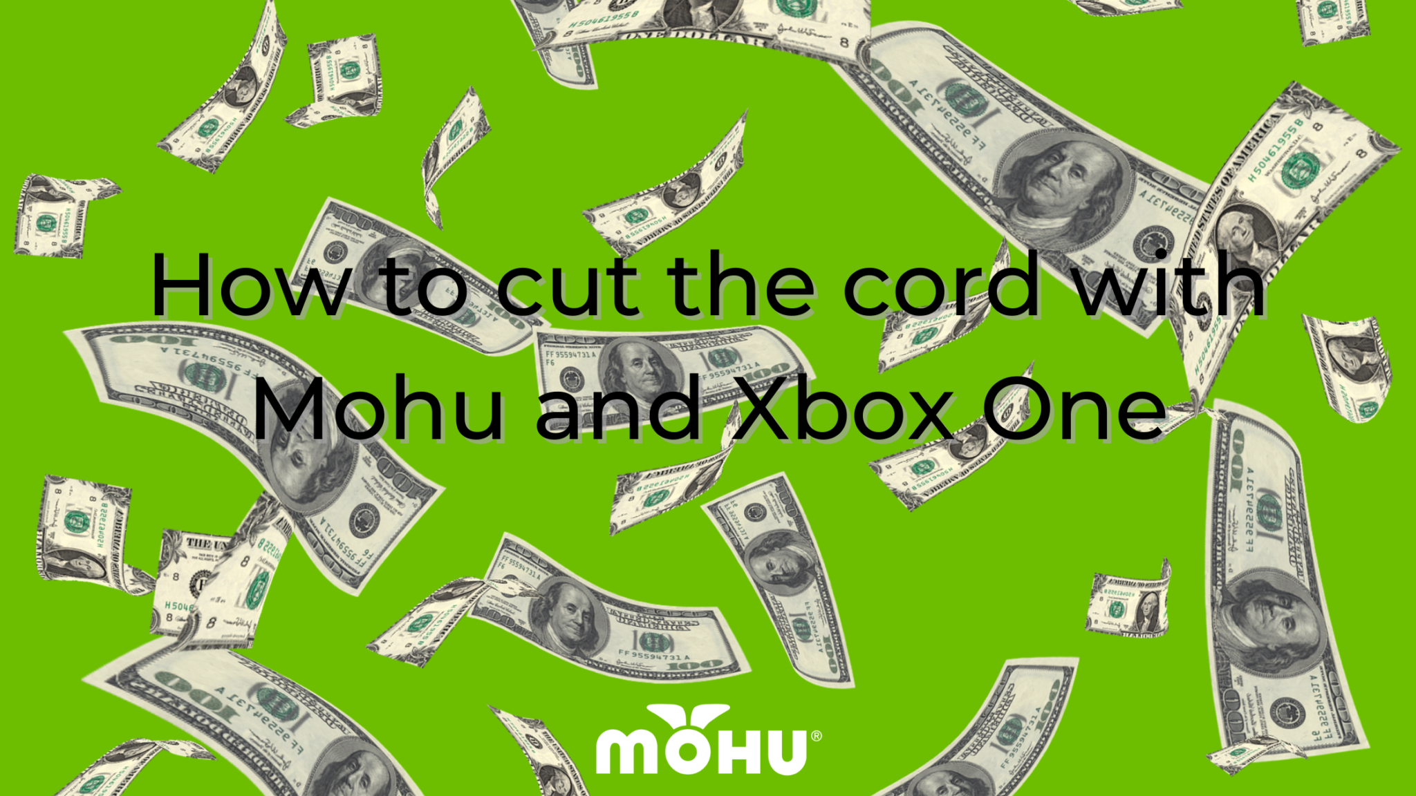 How To Cut The Cord With Mohu And Xbox One Mohu