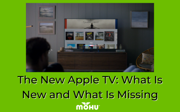 Apple TV in a living room with a couple sitting on couch watching, The New Apple TV What Is New and What Is Missing, Mohu logo