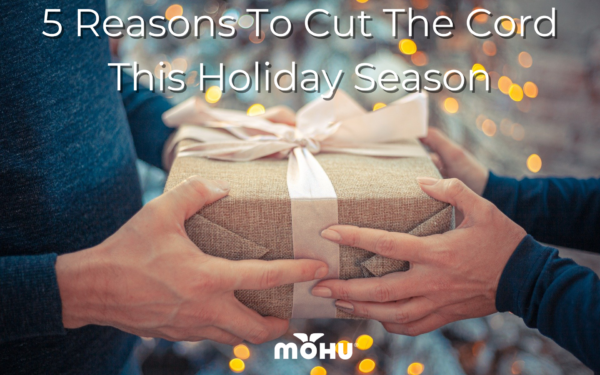 two people holding on to a holiday gift, 5 Reasons To Cut The Cord This Holiday Season, Mohu logo