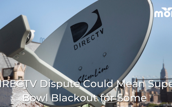 Photo of DirecTV Dish on a roof, DIRECTV Dispute Could Mean Super Bowl Blackout for Some, Mohu logo