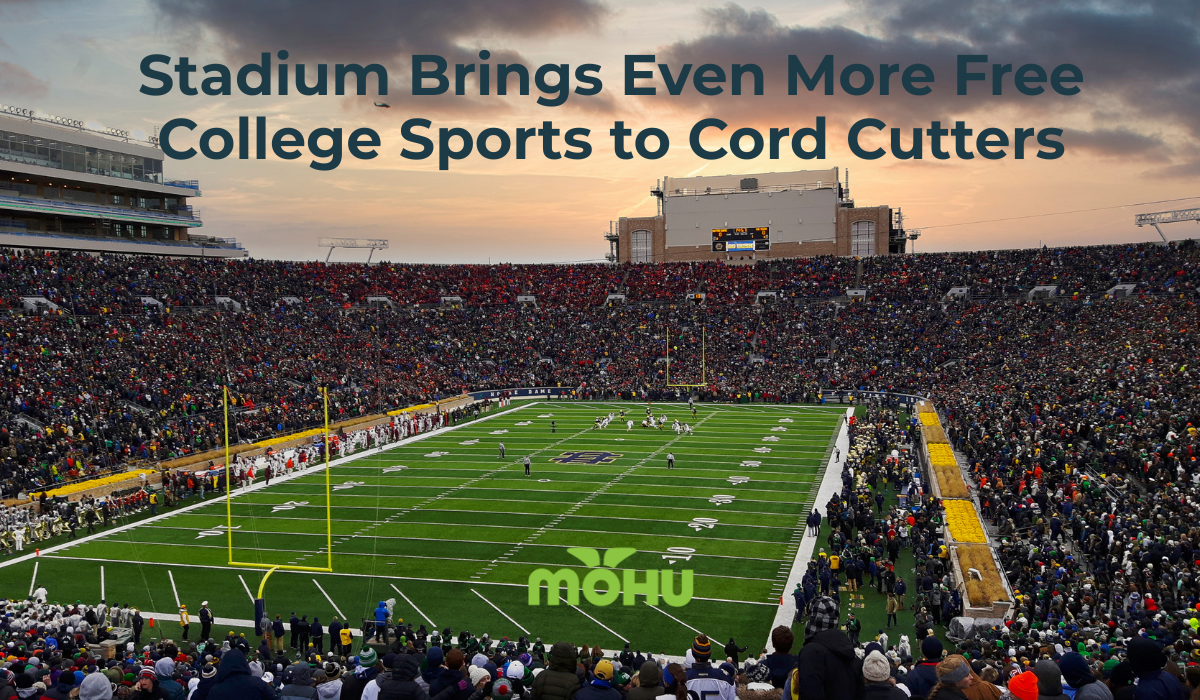 Stadium Brings Even More Free College Sports to Cord Cutters