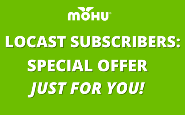 Mohu logo on green background, copy on image says Locast Subscribers Special Offer Just for you!
