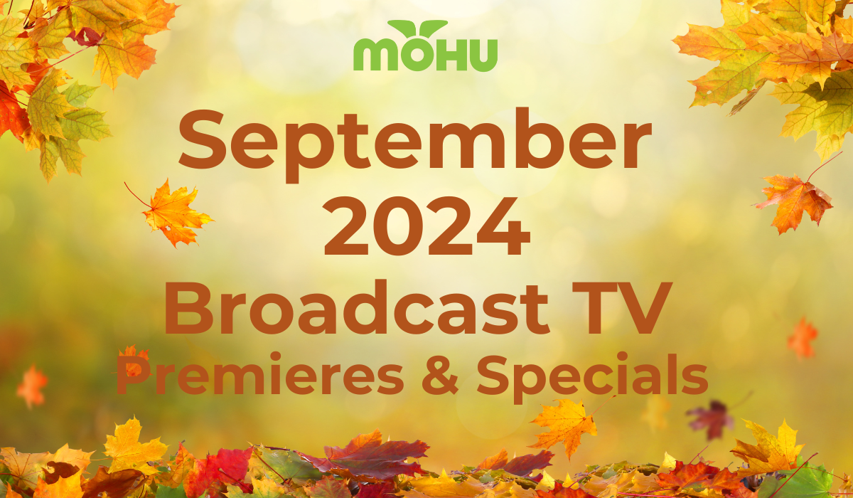 Mohu September 2024 Broadcast TV premieres and specials on a fall-like background thumbnail