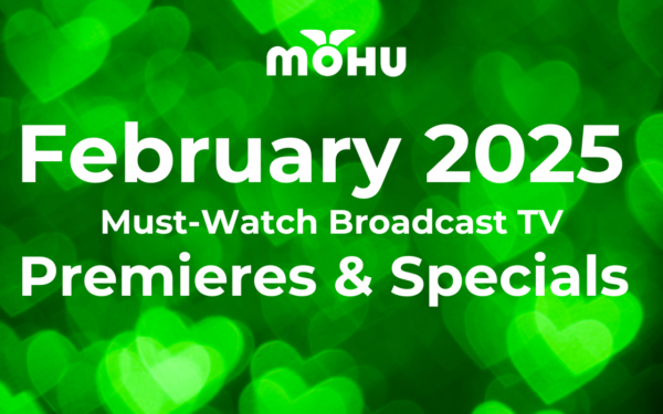 Mohu 2025 broadcast tv premieres graphic